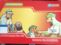 Image of Abdurahman bin Auf & Thalhah bin Ubaidillah : Seri Sahabat Nabi