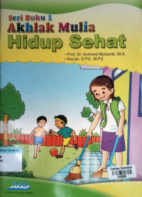Image of Akhlak Mulia Hidup Sehat : Seri Buku 1