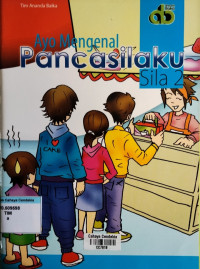 Image of Ayo Mengenal Pancasilaku : Sila 2