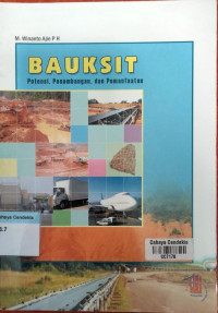 Image of Bauksit : Potensi, Penambangan, dan Pemanfaatan
