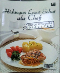 Image of Hidangan Lezat Sehat ala Chef untuk Penderita Diabetes