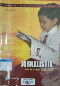Image of Jurnalistik : Media Kreasi Anak-Anak
