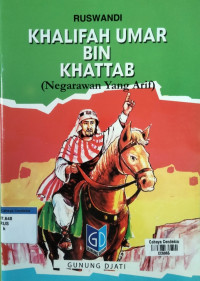 Image of Khalifah Umar Bin Khattab (Negarawan yang Arif)