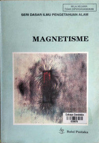 Image of MAGNETISME : Seri Dasar Ilmu Pengetahuan Alam