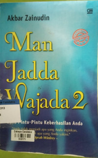Image of Man Jadda Wajada 2 : Buka Pintu-pintu Keberhasilan Anda
