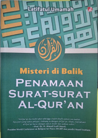 Image of Misteri di Balik Penamaan Surat-Surat Al-Qur'an