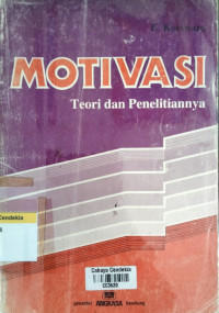 Image of Motivasi : Teori dan Penelitiannya