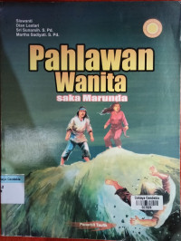 Image of Pahlawan Wanita : Saka Marunda