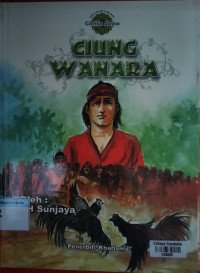 Image of Ciung Wanara : Cerita Jawa