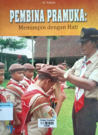 Image of Pembina Pramuka : Memimpin dengan Hati