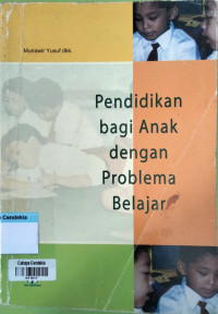 Image of Pendidikan bagi Anak dengan Problema Belajar