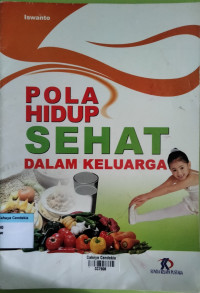 Image of Pola Hidup Sehat dalam Keluarga