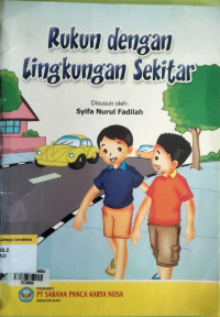 Image of Rukun dengan Lingkungan Sekitar