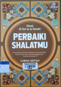 Image of Sesuai Al-Qur'an & Sunnah! Perbaiki Shalatmu
