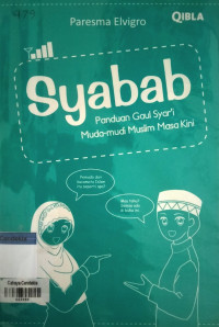 Image of Syabab : Panduan Gaul Syar'i Muda-mudi Muslim Masa Kini